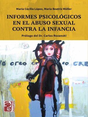 cover image of Informes psicológicos en el abuso sexual contra la infancia